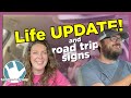 Road Trip Signs | Life Update (New Job!)