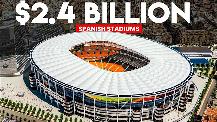 Inside the Epic Transformation of Spanish Football Stadiums