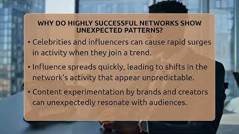 Why Do Highly Successful Networks Show Unexpected Patterns? - Everyday-Networking