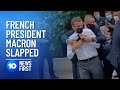 French president macron slapped in face during village visit  10 news first