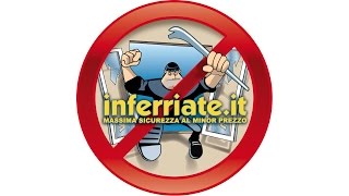 Inferriate.it - Massima Sicurezza al Minor Prezzo(Inferriate.it è il punto di riferimento per chi vuole mettere in sicurezza le proprie finestre. Prezzi chiari e competivi, prodotti semplici e certificati. Configura la tua ..., 2015-07-15T17:09:29.000Z)