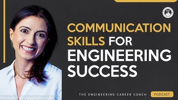 How Communication Skills Can Boost Your Engineering Career
