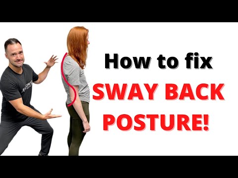 How To Fix Sway Back Posture