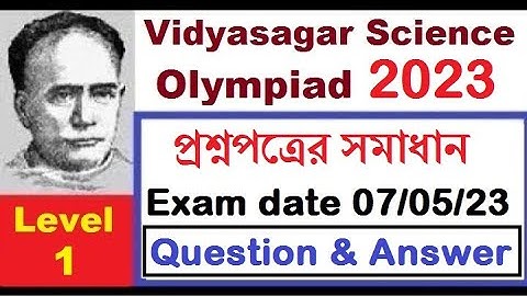 #VSO40, Provisional Answer Keys, Layer 1 Question Paper, Vidyasagar Science Olympiad 2023