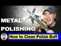 How to Clean and Polish Metal to Mirror Finish