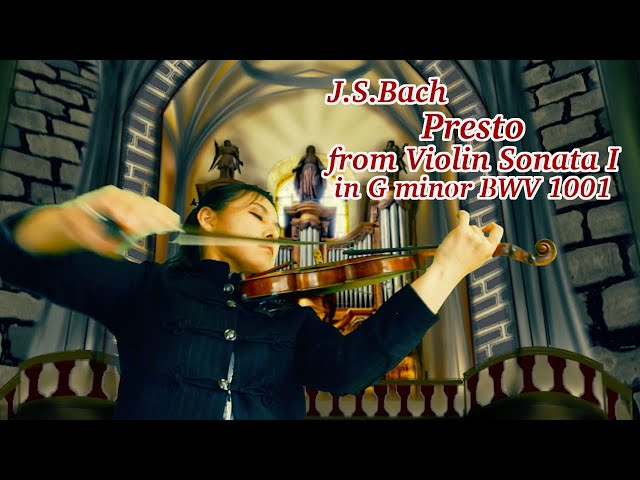 J.S.Bach "Presto" from Violin Sonata No.1 in G minor BWV.1001