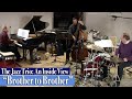 The jazz trio an inside view  brother to brother