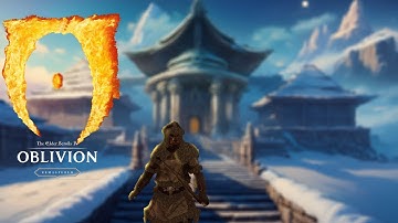 Oblivion 2025 [Part 5] Cloud Ruler Temple