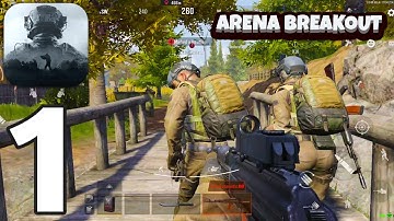 Arena Breakout - Gameplay Walkthrough Part 1 - Tutorial (Ios,Android)