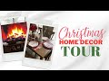 Holiday Home Decor Tour