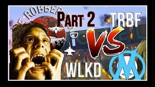 Trbf Vs Wlkd - Part 2 L Cvc L Gta V Online Trbf