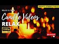 Virtual Candle: Close Up Candle with Piano Music Soft Crackling Fire Sounds (Full HD)