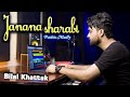 Janana sharabi  pashto new song 2020  bilal khattak