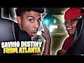 SAVING DESTINY FROM ATLANTA 😅‼️(She told me the truth😳)