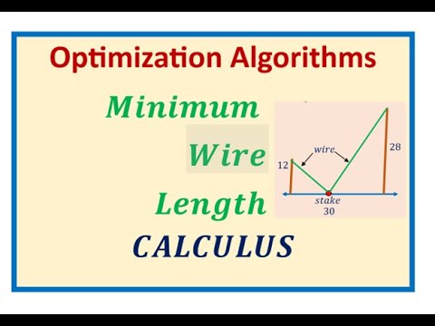 Calculus Optimization Algorithm for Minimum Wire to Connect the Post ...