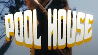 Pool House - No Clue (Music Video)