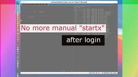 #4 - Auto "startx" dwm after login