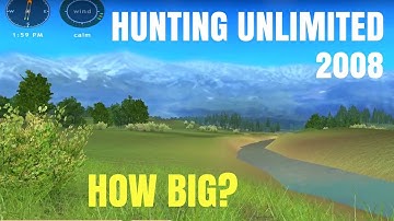 HOW BIG IS THE MAP in Hunting Unlimited 2008? Walk Across a Map