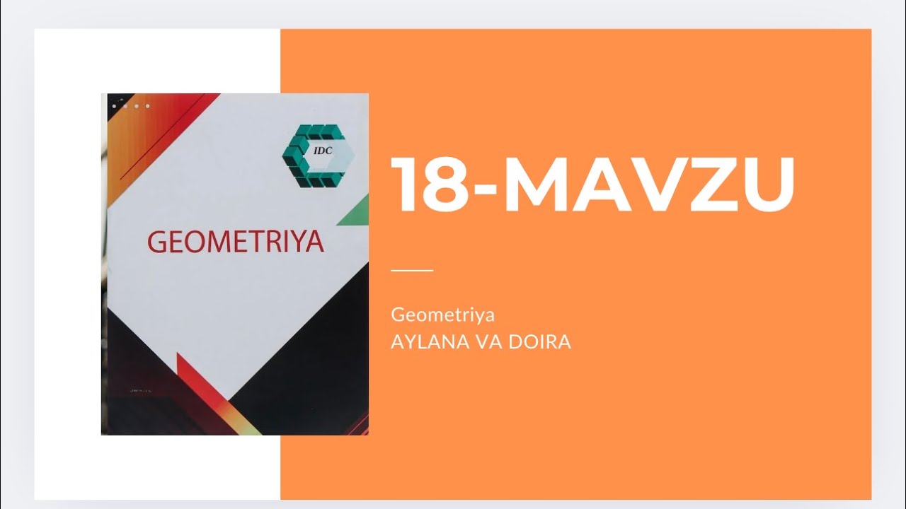 Idc Geometriya 18-mavzu Aylana va Doira