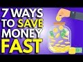 7 Easy Ways To Save Money | How To Save Money Faster