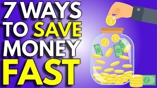 7 Easy Ways To Save Money | How To Save Money Faster