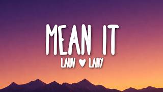 Lauv U0026 Lany  Mean It s