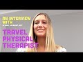 An Interview with Travel Physical Therapist, Claire Laverne, DPT