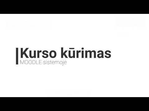 Moodle kurso parametrų keitimas