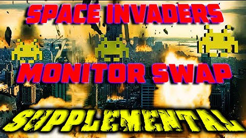 Space Invaders Arcade Monitor Replacement Follow Up / Supplemental