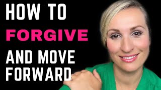 How To Forgive And Move Forward In A Relationship