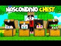 NASCONDINO DENTRO LE CHEST SU MINECRAFT