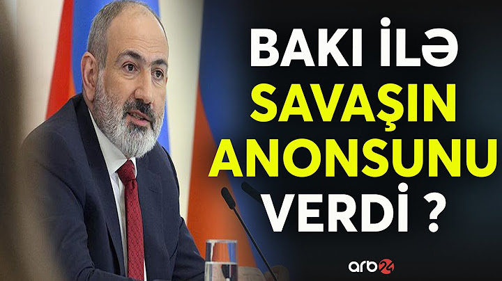 İrəvanın son Qarabağ oyunu: Paşinyan Bakı ilə yeni müharibəyə başlayır?