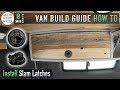 How to Install Slam Latches