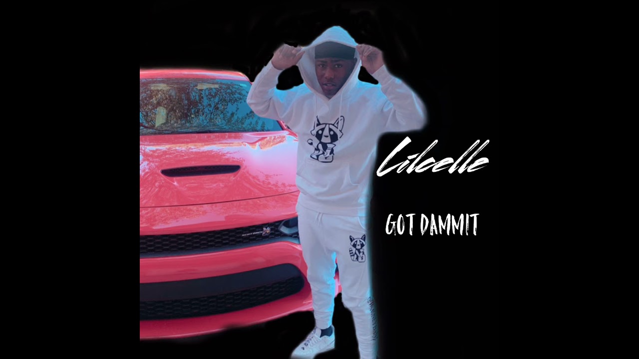 Watch LilCelle - Got Dammit on YouTube Watch LilCelle - Got Dammit on YouTube