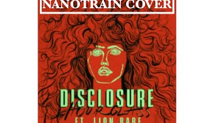 Disclosure  Hourglass nanotrain Latin Jazz Cover