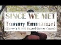 [4K] "Since We Met" - Tommy Emmanuel (Corey Fujimoto's aNueNue M100 Travel Guitar Cover)