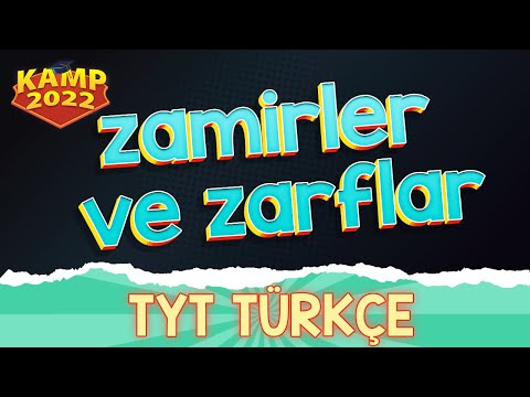 Zamirler ve Zarflar | TYT Türkçe #Kamp2022 #tyt2022TUR2