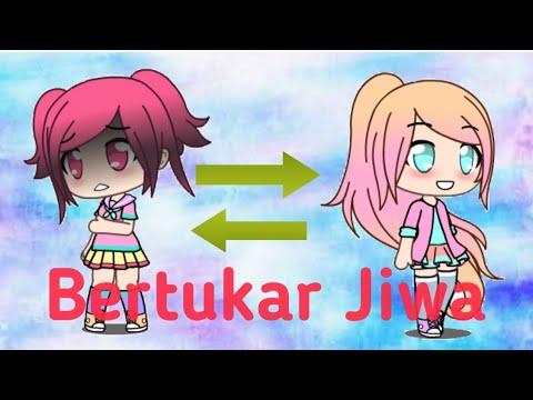   Cewek  Cantik dan Cewek Jelek  Bertukar tubuh  Gacha life 