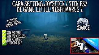 HOW TO PLAY LITTLE NIGHTMARES 2 WITH JOYSTICK | HOW TO PLAY LITTLE NIGHTMARES USING A PS2 STICK screenshot 3