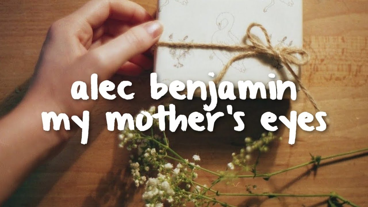 alec benjamin - my mothers eyes // legendado - YouTube