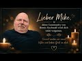 Ein letzter Gruß an unser Community-Mitglied Mike Müller