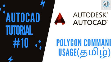 AutoCAD Tutorial #10|Use of POLYGON Command in AutoCAD (Tamil)