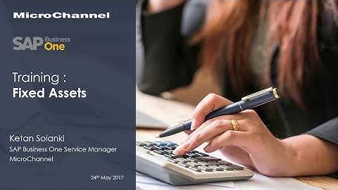 SAP Business One Training - Fixed Assets Management