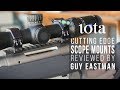 Innovative Rifle Scope Mount System - Guy Eastman Reviews iota's Triad ZL