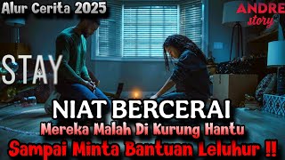 NIAT BERCERAI, MEREKA MALAH DIKURUNG HANTU‼️SAMPAI MINTA BANTUAN LELUHURNYA⁉️