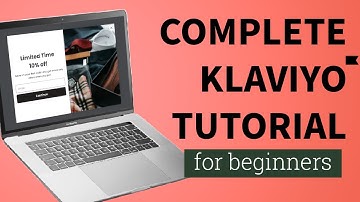 Getting Started With Klaviyo | 2023 Tutorial