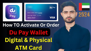 How to Activate Your Du Pay Wallet Digital ATM Card & Order a Physical Debit Card | UAE Guide