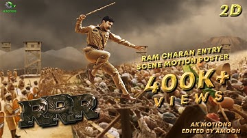 #RRR - Ram Charan Entry Scene | Recreated | RRR Best Scene | After Effects | AK Motions