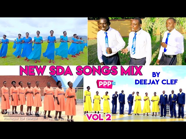 LATEST SDA SONGS VIDEO MIX VOL 2 BY DEEJAY CLEF |PILLARS| SINGERS| NGOMONGO| AMBASSADORS OF CHRIST class=