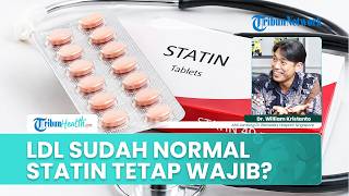 LDL Sudah Normal, Kenapa Obat Statin Tetap Harus Diminum setelah Serangan Jantung?